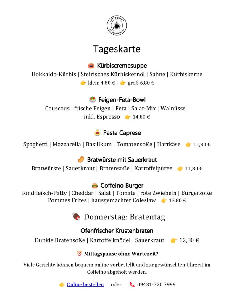 Aktuelle Wochenkarte des Coffeino Schwandorf